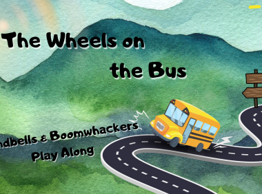 The Wheels On The Bus Handbells & Boomwhackers Play Along