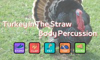 Turkey In The Straw – A Ragtime Fantasie Body Percussion For Thanksgiving