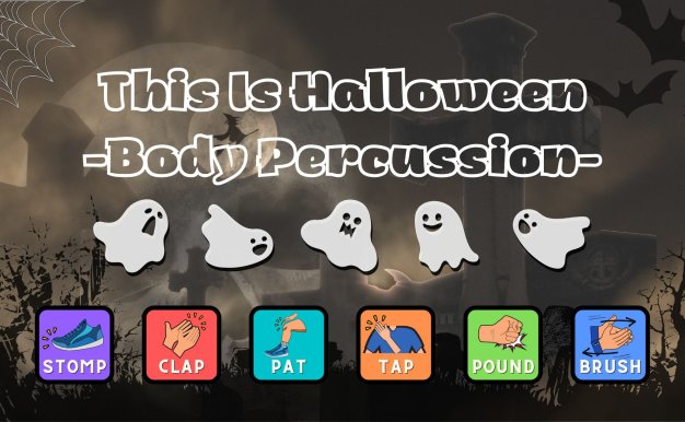 This is Halloween Body Percussion