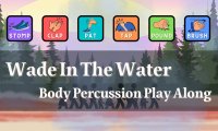 Wade In The Water Body Percussion Play Along Black History