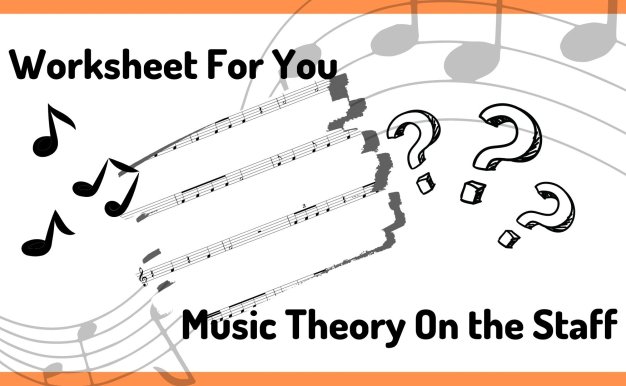 Music Theory On The Staff Worksheet For You