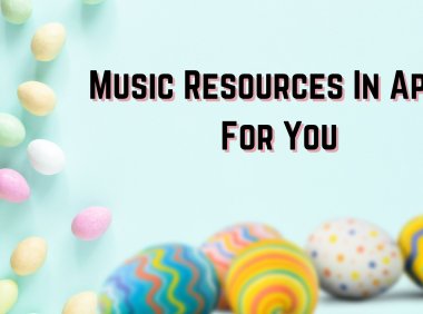 Music Recources In April For You