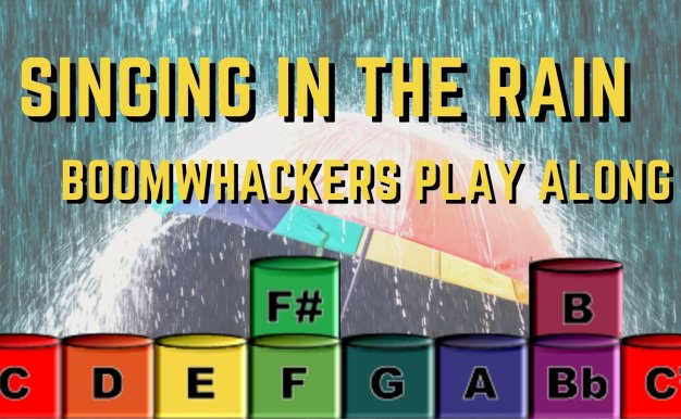 Singing In The Rain | Boomwhackers Play Along